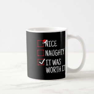Taza De Café Bonita traviesa Que Merecía La Pena Que Navidades 