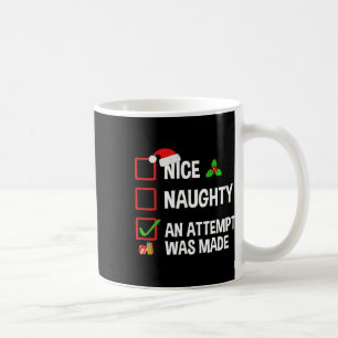 Taza De Café Bonita traviesa, Un Intento Fue Hecho Navidades Gr