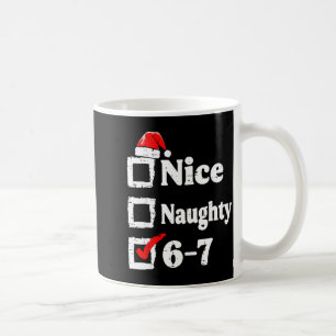 Taza De Café Bonito Travieso 6 7 Meme Divertido Navidad Seis Si