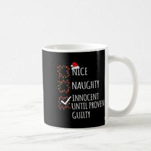 Taza De Café Bonito Travieso Inocente Hasta que se Demuestre qu