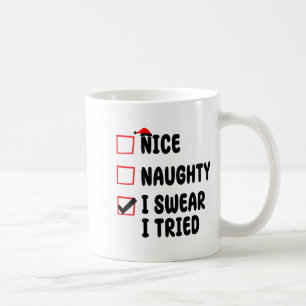 Taza De Café Bonito Travieso Lo Juro Lo Intenté 