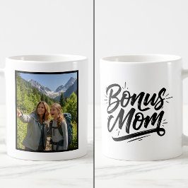 Taza De Café Bonus Mom Brush Script 1 Custom Photo