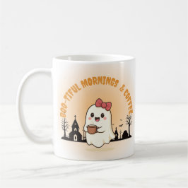 Taza De Café Boo-tiful Mornings & Coffee" Cute Ghost Halloween 