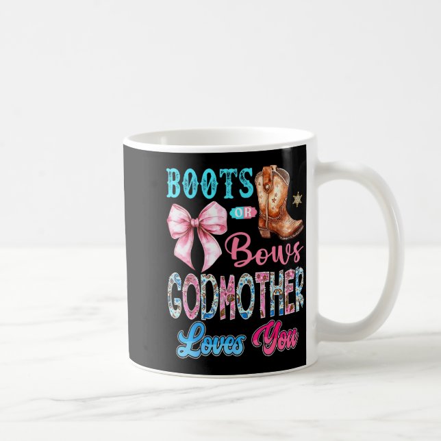 Taza De Café Boots Or Bows Godmother Loves You Gender Reveal We (Derecha)
