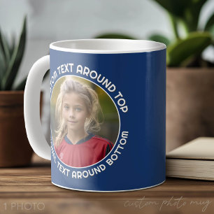 Taza De Café Borde de Marina con Foto y Texto alrededor de un C