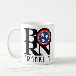 Taza De Café BORN Franklin Tennessee 11oz