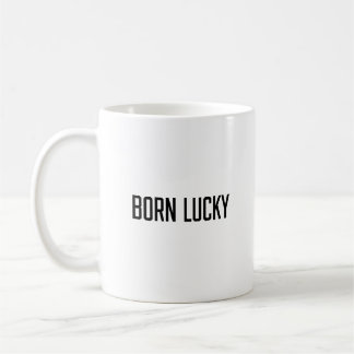 Taza De Café Born Lucky
