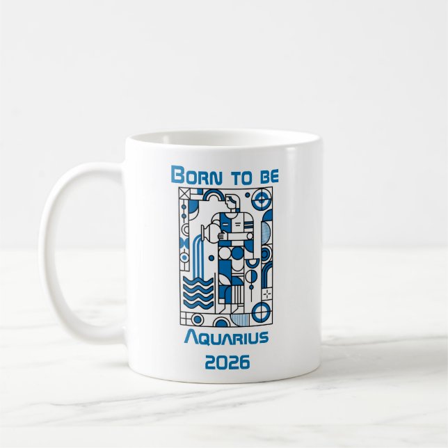Taza De Café Born to be Aquarius (Izquierda)