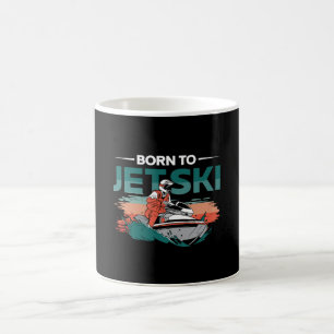 Taza De Café Born To Jetski Jet Skiing Water Sports Jet Ski
