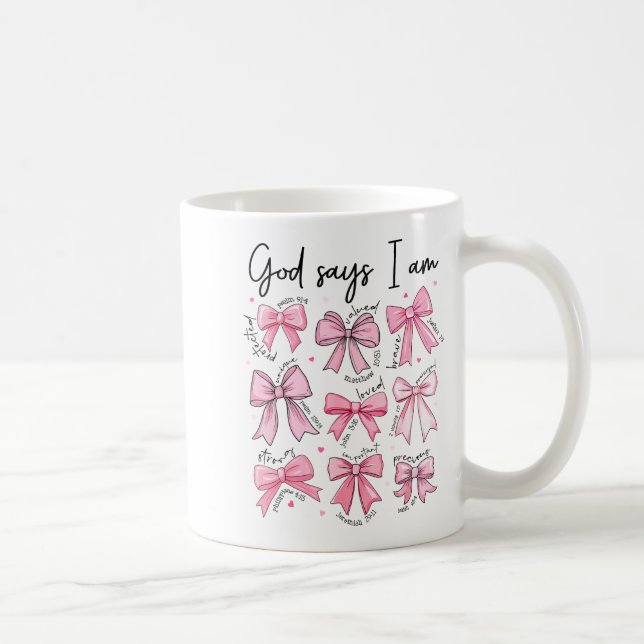 Taza De Café Bow God Say I Am Christian Girl Teen Women Bible V (Derecha)
