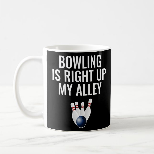 Taza De Café Bowling está justo arriba de mi callejón (Izquierda)