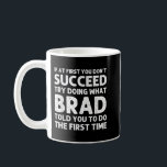 Taza De Café BRAD Gift Name Personalized Birthday Funny Christm<br><div class="desc">BRAD Nombre de regalo Chiste de Navidades divertidos de cumpleaños personalizado</div>