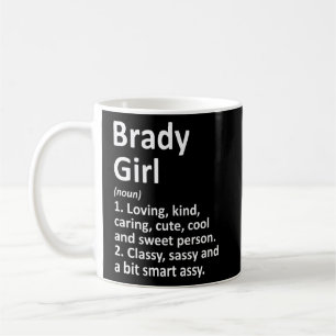 Taza De Café Brady Chica Tx Texas Funny City Home Roots