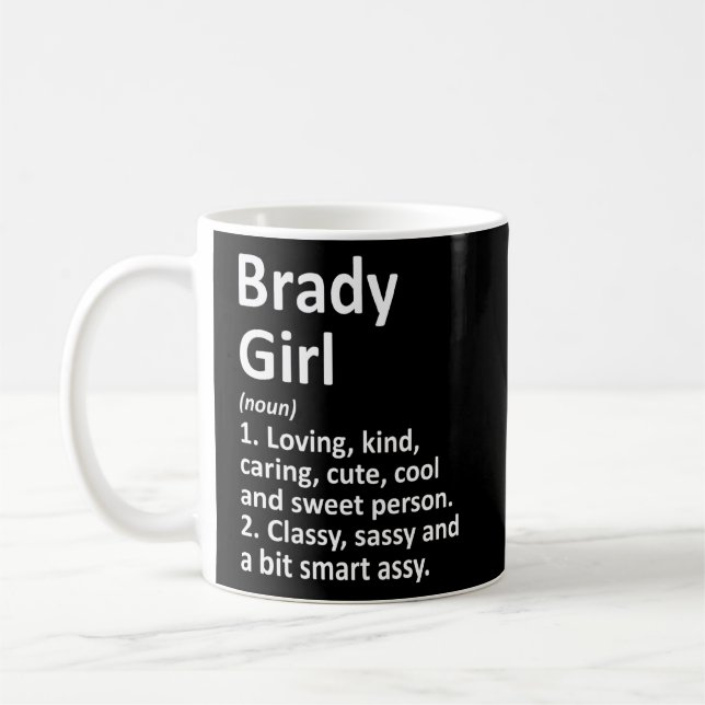 Taza De Café Brady Chica Tx Texas Funny City Home Roots (Izquierda)