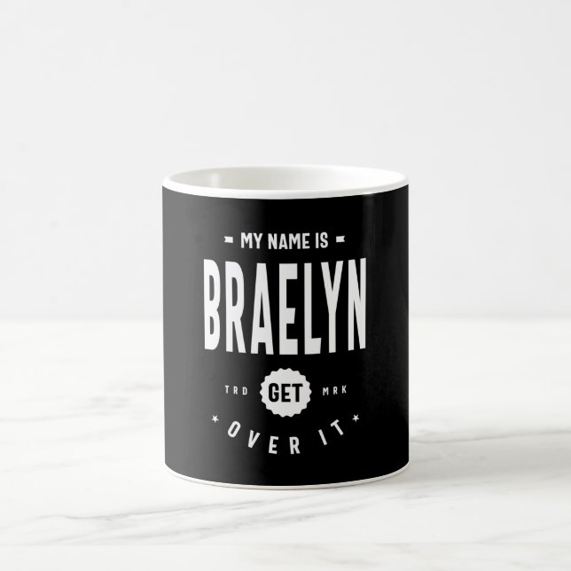 Taza De Café Braelyn Nombre Personalizado Cumpleaños (Centro)