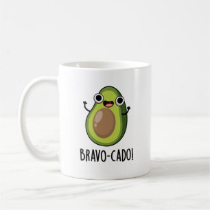 Taza De Café Bravo-cado Funny Aguacate Pun