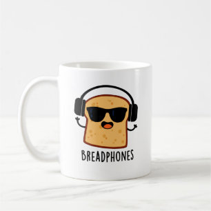 Taza De Café Breadphones Funny Bread Pun