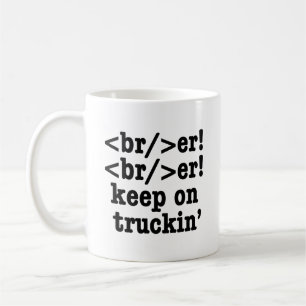 Taza De Café ¡breaker! ¡seguir en camionera' // Código HTML