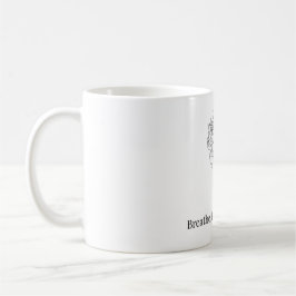 Taza De Café Breathe, Believe, Become