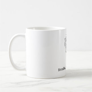 Taza De Café Breathe, Believe, Become