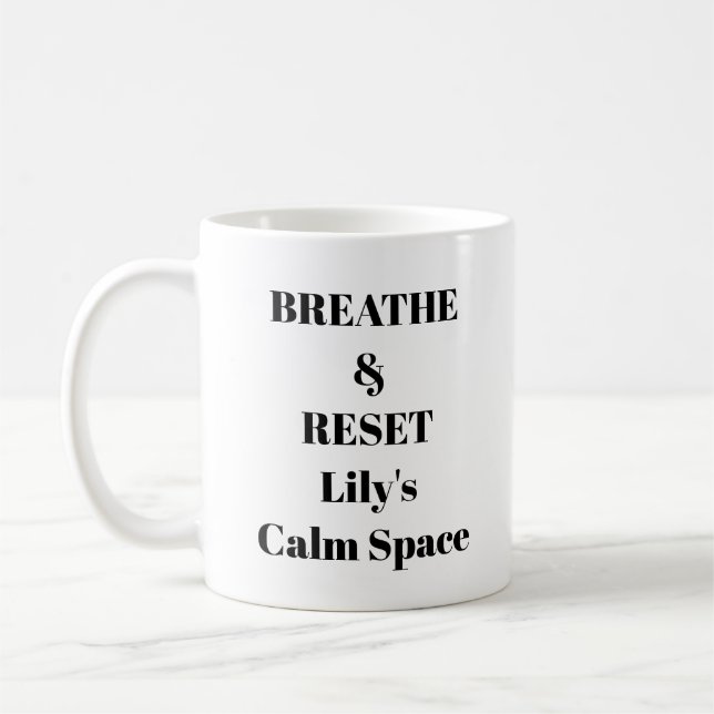 Taza De Café Breathe & Reset Mug - Recordatorio de calma person (Izquierda)