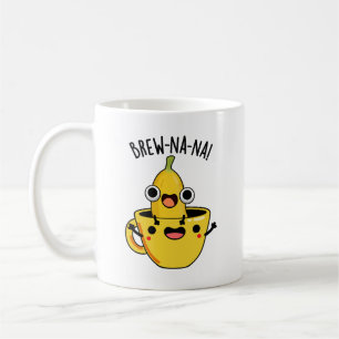 Taza De Café Brew-nana Funny Banana Pun