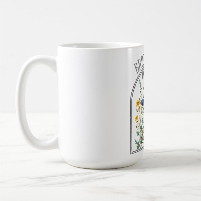 Taza De Café Brighter Days Ahead Wildflower (Izquierda)