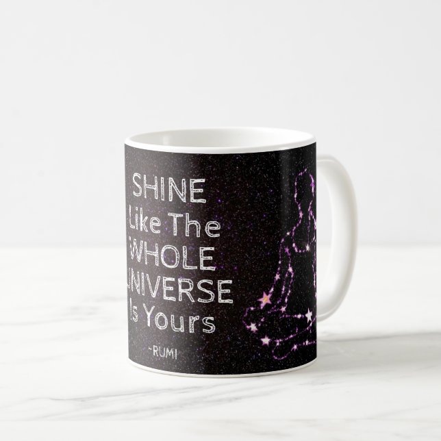 Taza De Café Brilla Como Todo El Universo Rumi (Anverso derecho)