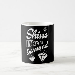 Taza De Café Brilla como un diamante