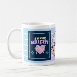 Taza De Café Brilla con fuerza – Floral personalizado Inspirado