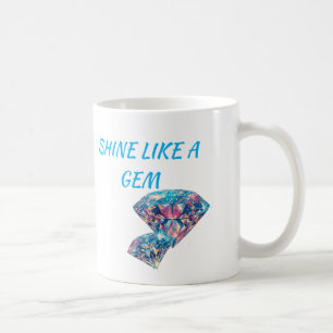 Taza De Café Brillar como una gema