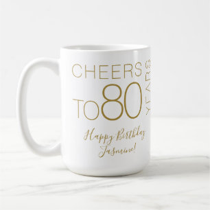 Taza De Café Brindis por 80 años Cumpleaños Elegante Oro Blanco
