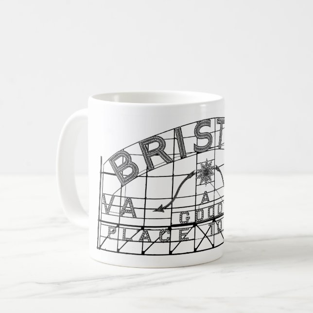Taza De Café Bristol Rótulo eslogan Bristol Virginia Tennessee (Anverso izquierdo)