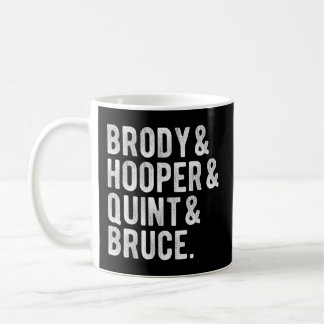 Taza De Café Brody Y Hooper Y Quint Y Bruce