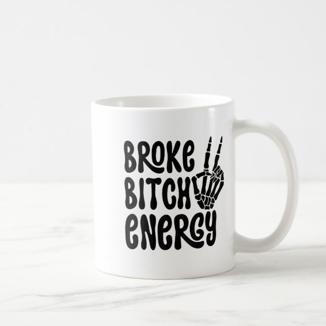 Taza De Café Broke Energy Funny Skeleton Hand Meme  (Derecha)