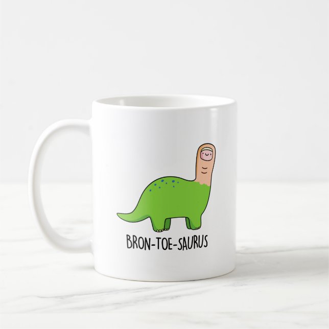 Taza De Café Bron-toe-saurus Funny Dinosaur Pun (Izquierda)