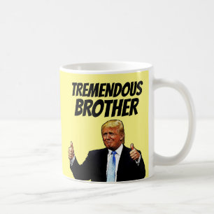 TAZA DE CAFÉ BROTHER COFFEE MUG, DONALD TRUMP