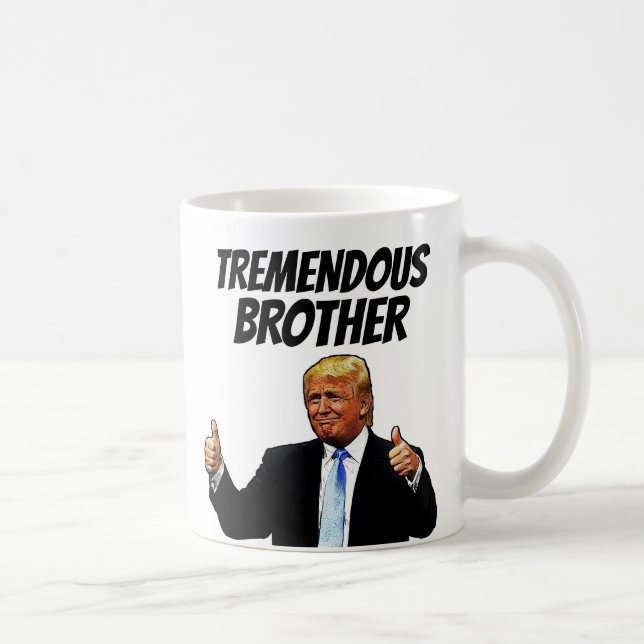 TAZA DE CAFÉ BROTHER COFFEE MUG, FUNNY TRUMP (Derecha)