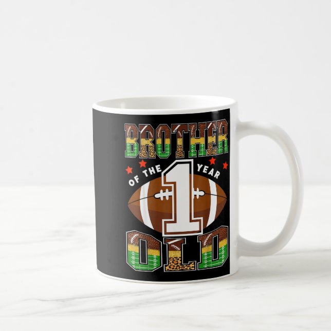 Taza De Café Brother Of The 1 Year Old Football First Birthday  (Derecha)