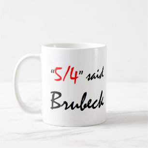 Taza De Café brubeck dijo