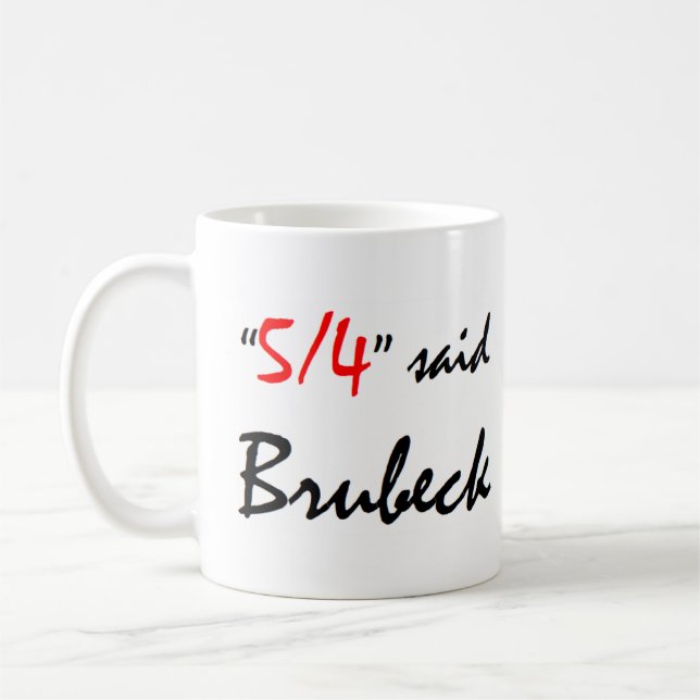 Taza De Café brubeck dijo (Izquierda)