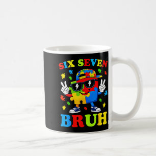 Taza De Café Bruh 67 seis siete 6 7 meme conciencia del autismo