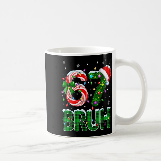Taza De Café Bruh 67 Six Seven 6 7 Meme Christmas Tree Candy Ca (Derecha)