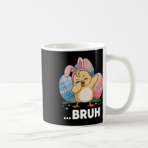Taza De Café Bruh Chick Dabbing Feliz Día de Pascua Eggys Chica