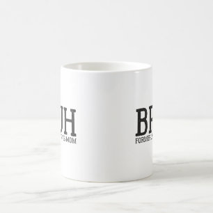 Taza De Café Bruh divertido anteriormente conocido como mamá