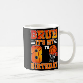 Taza De Café Bruh es mi tema de baloncesto de cumpleaños 8 años