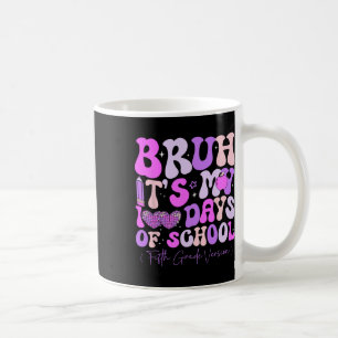 Taza De Café Bruh Es Mis 100 Días De Escuela Retro Quinto Grado