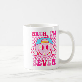 Taza De Café Bruh I'm Seven 7 7th Birthday Girls Groovy 7 Years