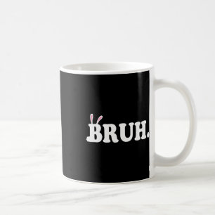 Taza De Café Bruh Meme Divertido Hermano Saludo Video Jugador P