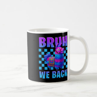 Taza De Café Bruh Nosotros Ck Llama Piñata Chicos Chicas Jugado